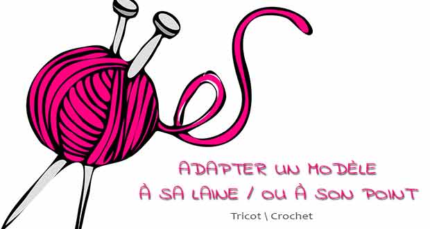 Adapter un modèle à sa laine ou à son point Adapter un modèle à sa laine ou à son point