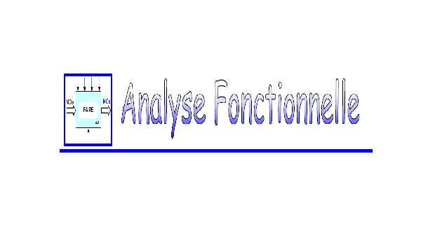 Analyse fonctionnelle Analyse fonctionnelle