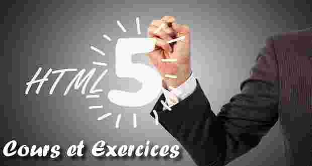 HTML5 cours et exercices