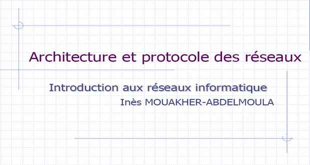 Introduction aux réseaux informatique