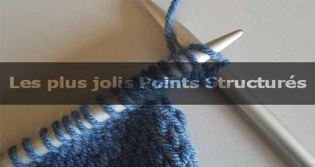 Les plus jolis points structurés Les plus jolis points structurés