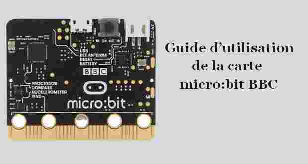 Guide d’utilisation de la carte micro:bit BBC