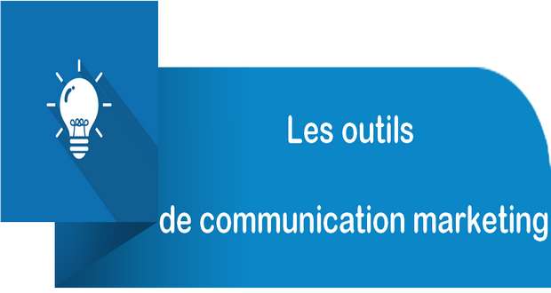 Les outils de communication marketing