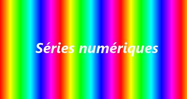 Séries numériques