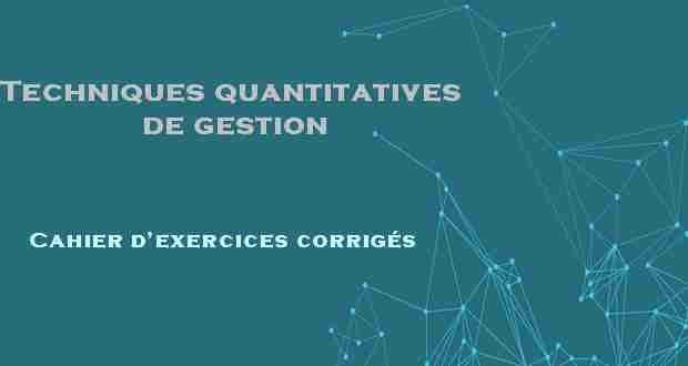 Techniques quantitatives de gestion