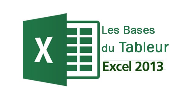 Les Bases du Tableur