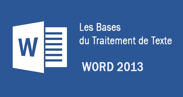 Les Bases du Traitement de Texte