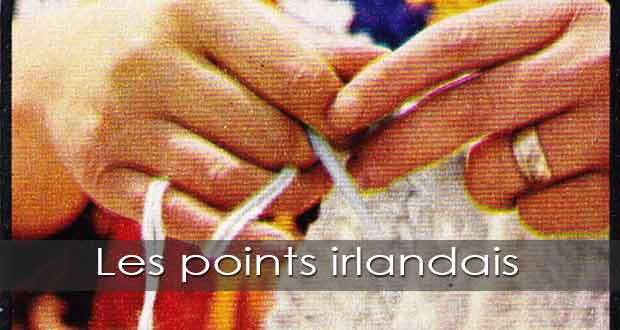 Les points irlandais Les points irlandais
