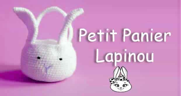 Petit Panier Lapinou au crochet