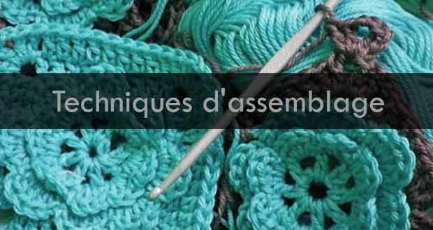 Techniques d'assemblage Techniques d'assemblage